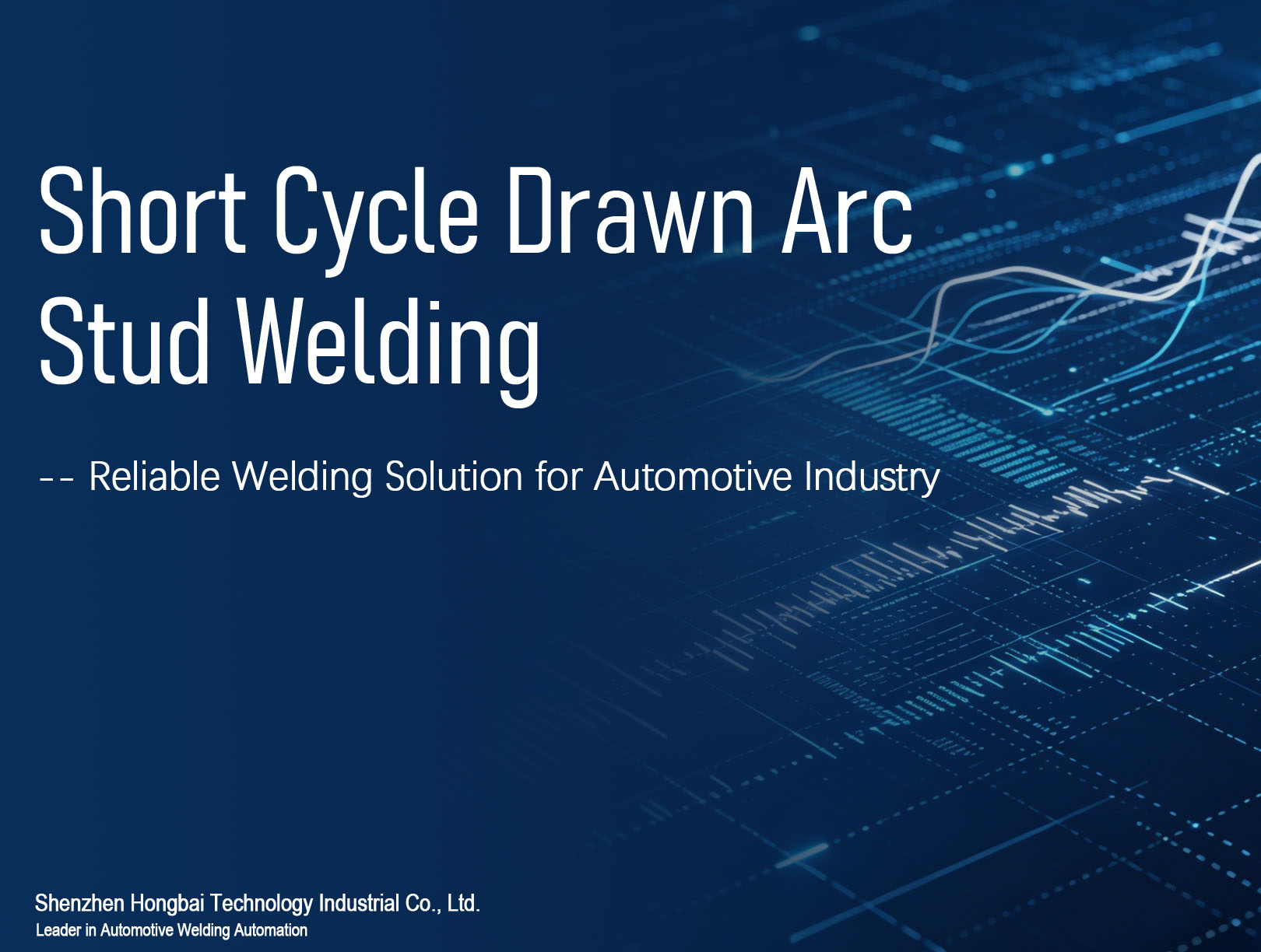High Efficiency & Low Distortion: Optimization Solutions for Short-Cycle Drawn Arc Stud Welding